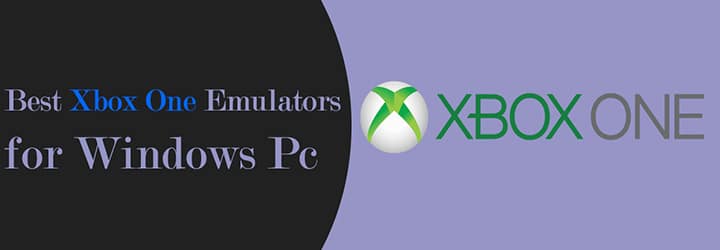 Xbox One Emulators for Windows Pc